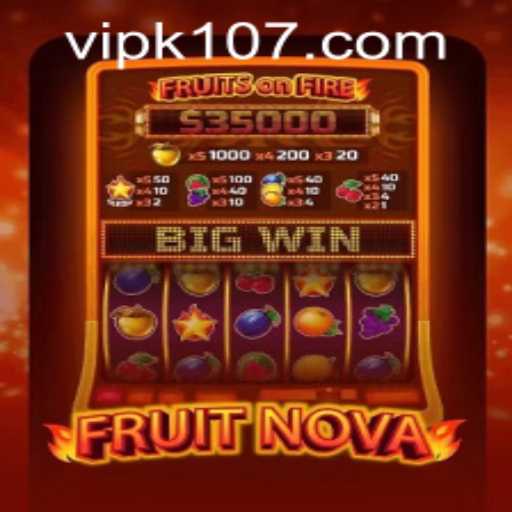 Exploring the Vibrant World of FruitNova and the K107 PH Login Experience