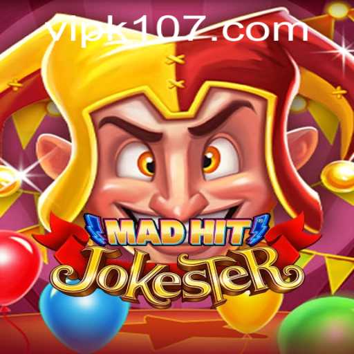 MadHitJokester: The Ultimate Gaming Experience Unleashes Its Magic