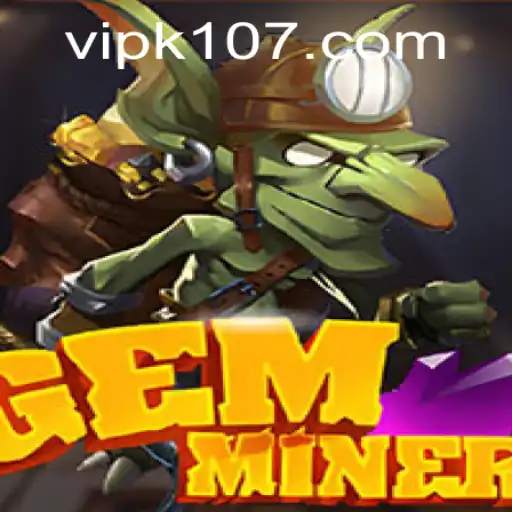 Discover the Thrilling World of GemMiner: A Comprehensive Guide to Gameplay and Rules