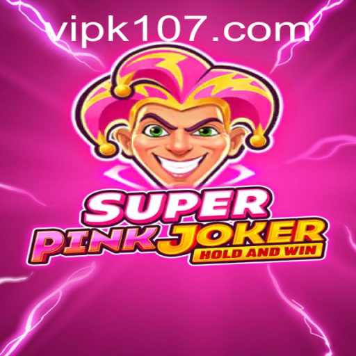 Dive into the World of SuperPinkJoker: A Gaming Phenomenon